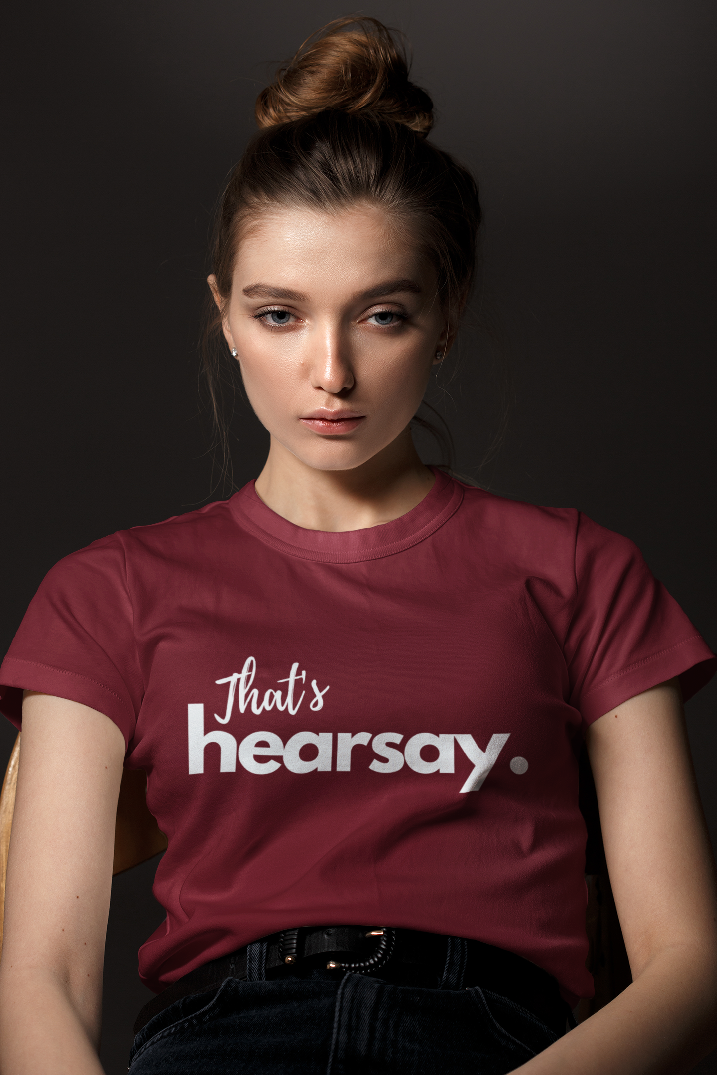 That's Hearsay - Women's Round Neck Lawyer T-shirt - Women Lawyers are in love with this Trendy T-shirt. With a soft fabric and trustworthy stitching, let these women’s t-shirt breathe in the freshness and freedom with our unique designs.